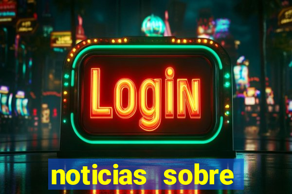 noticias sobre jogos de futebol