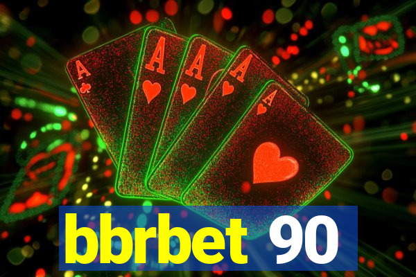 bbrbet 90