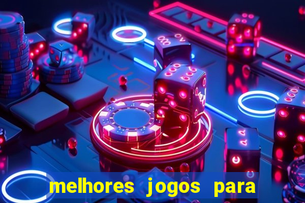 melhores jogos para o tablet