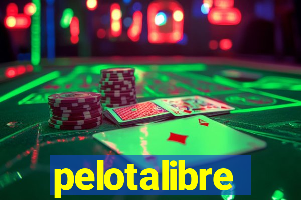 pelotalibre