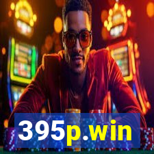 395p.win