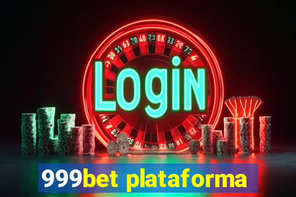 999bet plataforma