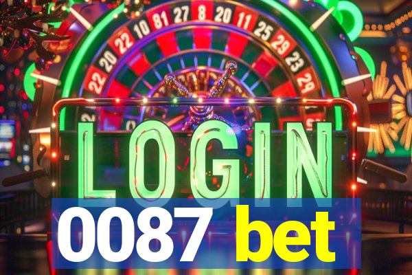 0087 bet
