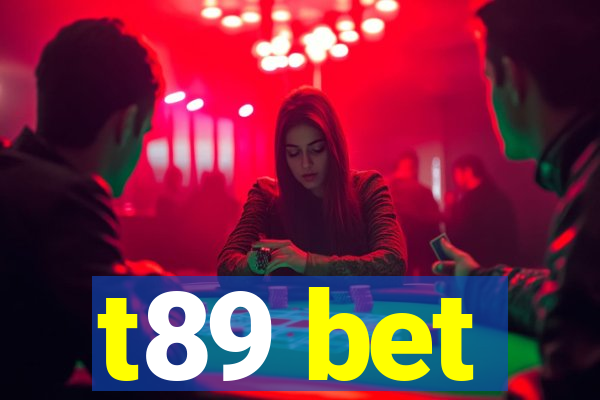 t89 bet