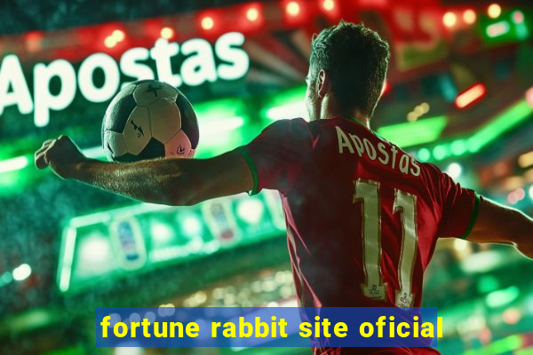 fortune rabbit site oficial