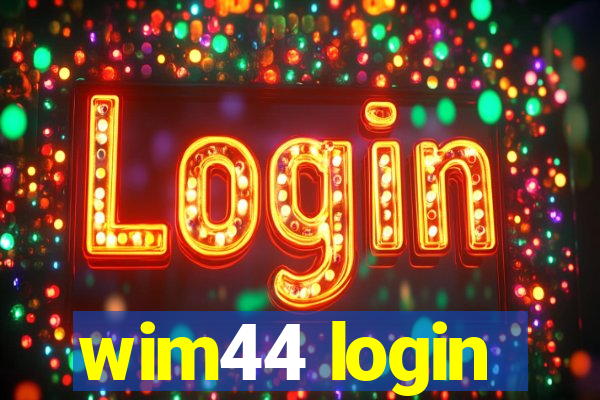 wim44 login