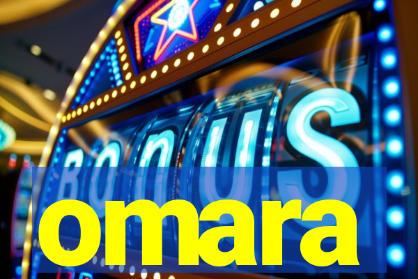 omara