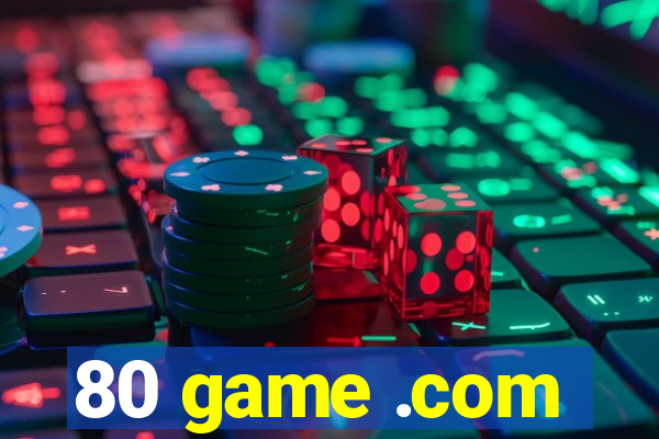 80 game .com