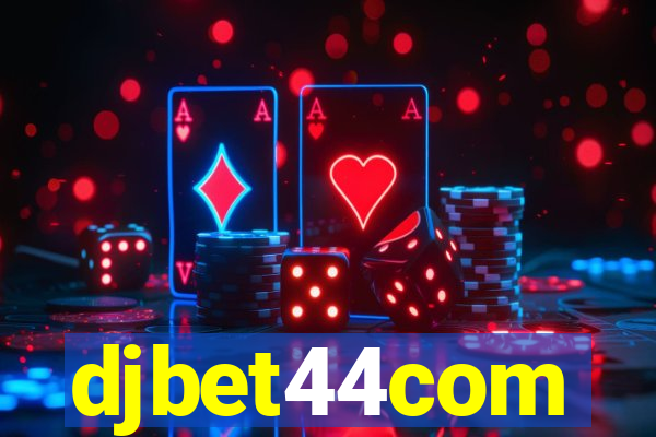 djbet44com