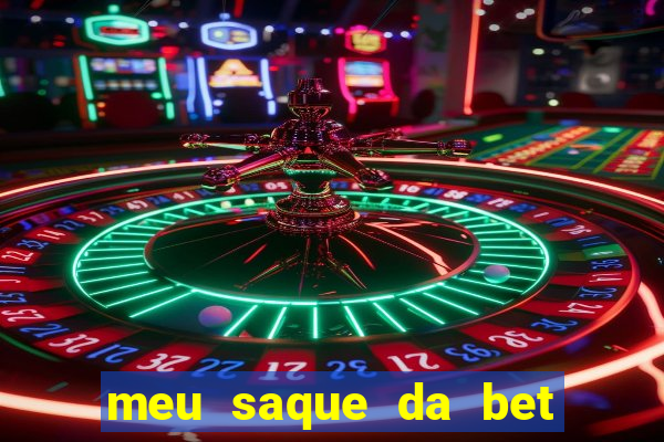 meu saque da bet nao caiu