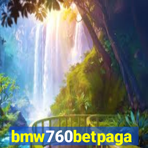 bmw760betpaga