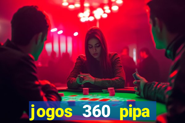 jogos 360 pipa combate 3d