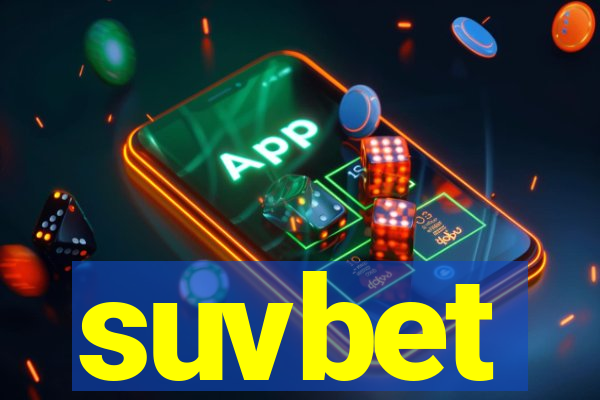 suvbet