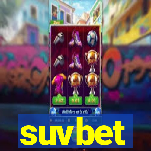 suvbet