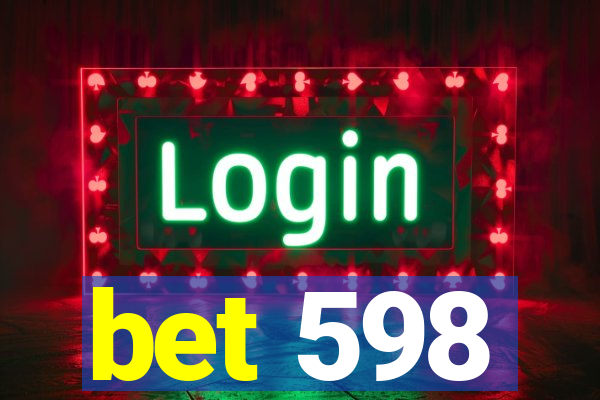 bet 598