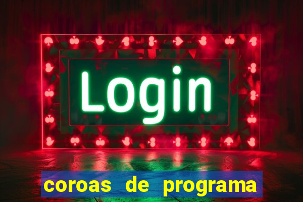 coroas de programa de santos