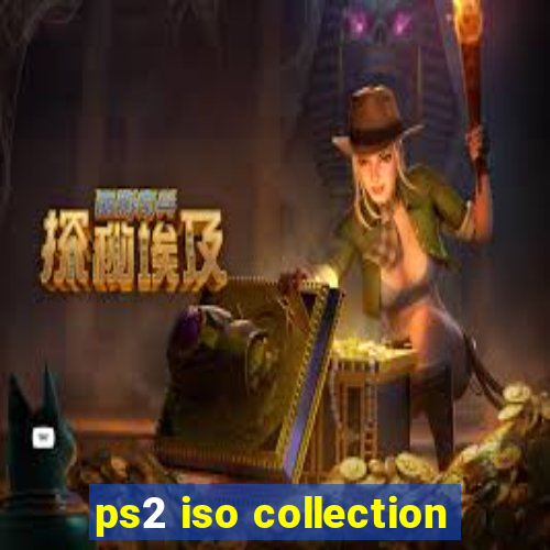 ps2 iso collection