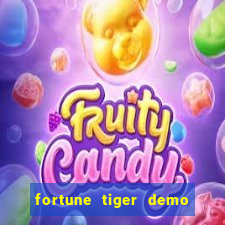 fortune tiger demo bet maxima