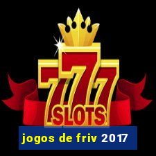 jogos de friv 2017