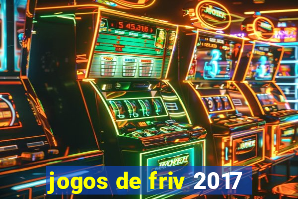 jogos de friv 2017