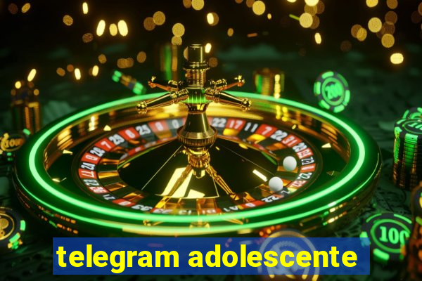 telegram adolescente
