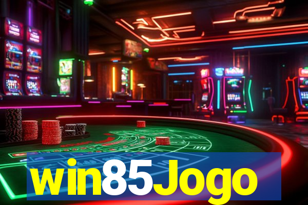 win85Jogo
