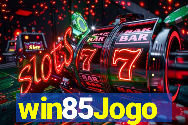 win85Jogo