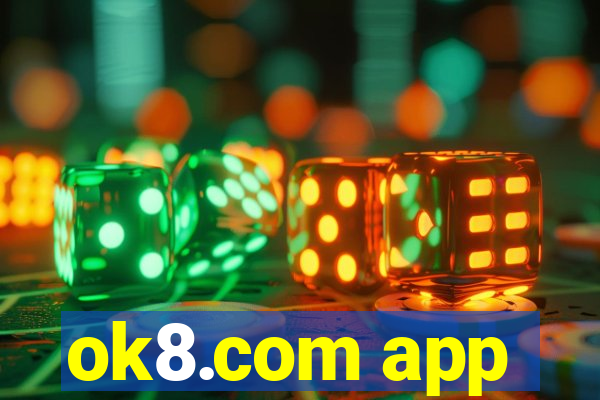ok8.com app