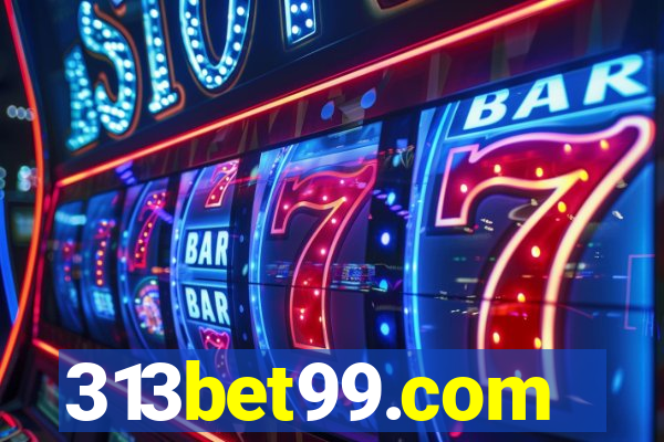 313bet99.com