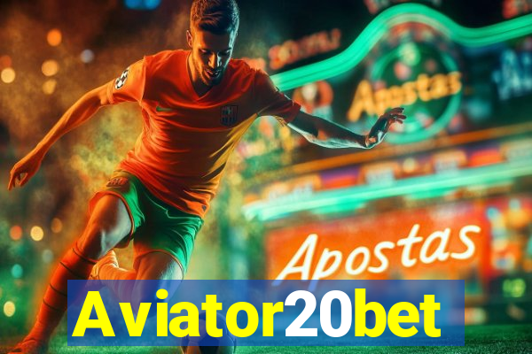 Aviator20bet