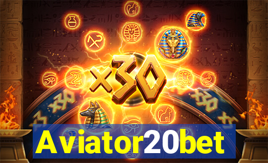 Aviator20bet