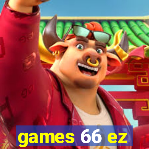 games 66 ez