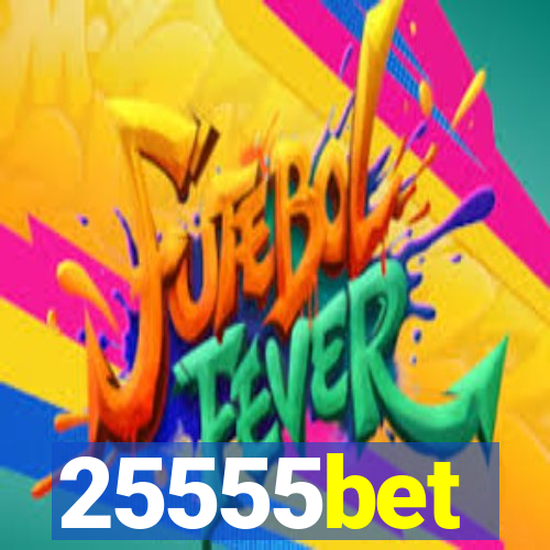 25555bet