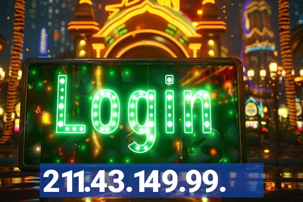 211.43.149.99.