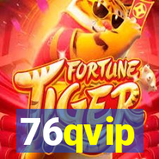 76qvip