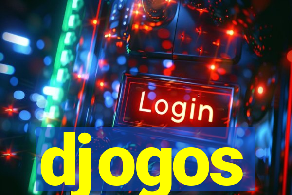 djogos