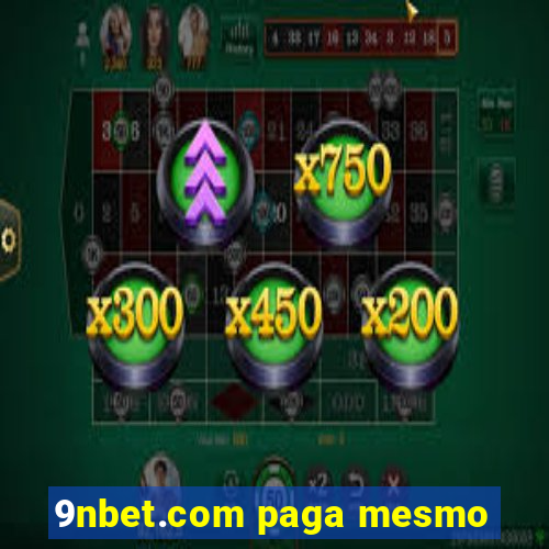 9nbet.com paga mesmo