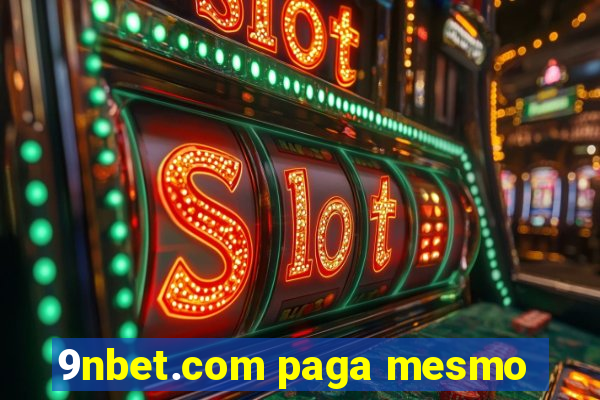 9nbet.com paga mesmo