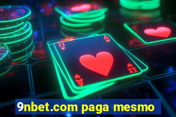 9nbet.com paga mesmo
