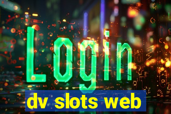 dv slots web