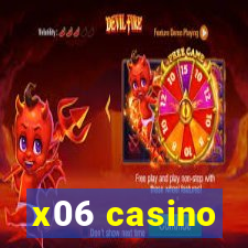 x06 casino
