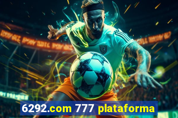 6292.com 777 plataforma