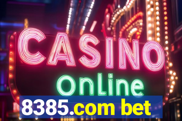 8385.com bet