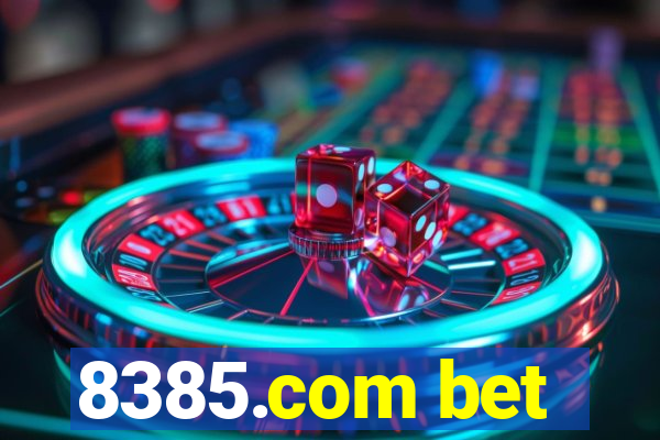 8385.com bet