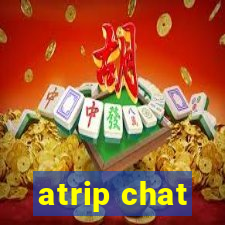 atrip chat