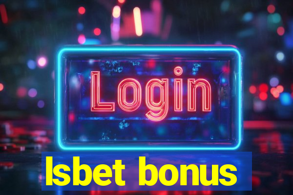 lsbet bonus