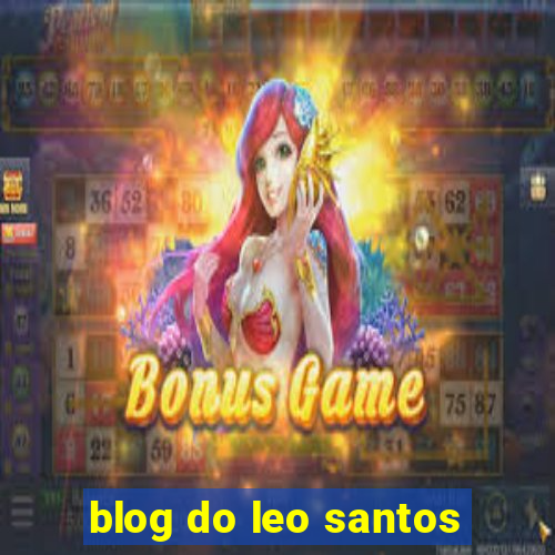 blog do leo santos