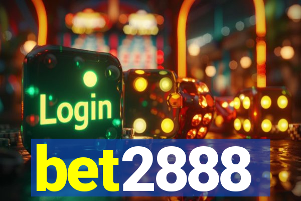 bet2888