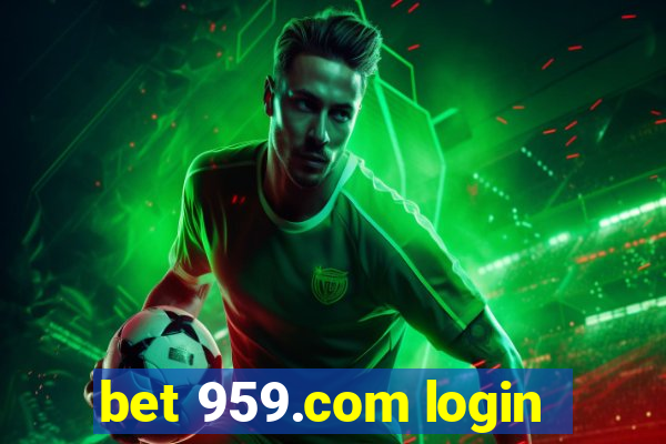 bet 959.com login