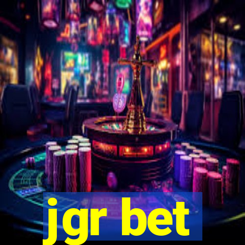 jgr bet